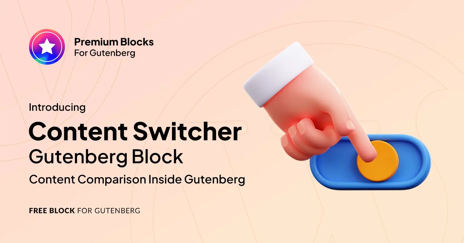 Premium content switcher gutenberg block featured image.